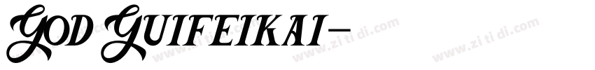 God Guifeikai字体转换